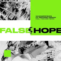 Changedfaces — False Hope Feat. Anthony Brady (Feat. Anthony Brady) — обложка